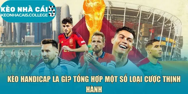 Kèo handicap là gì