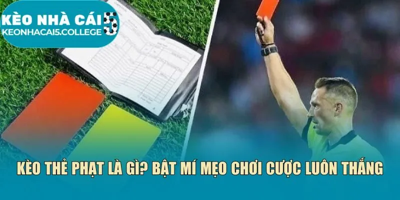 kèo thẻ phạt